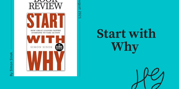 Start With Why - Simon Sinek